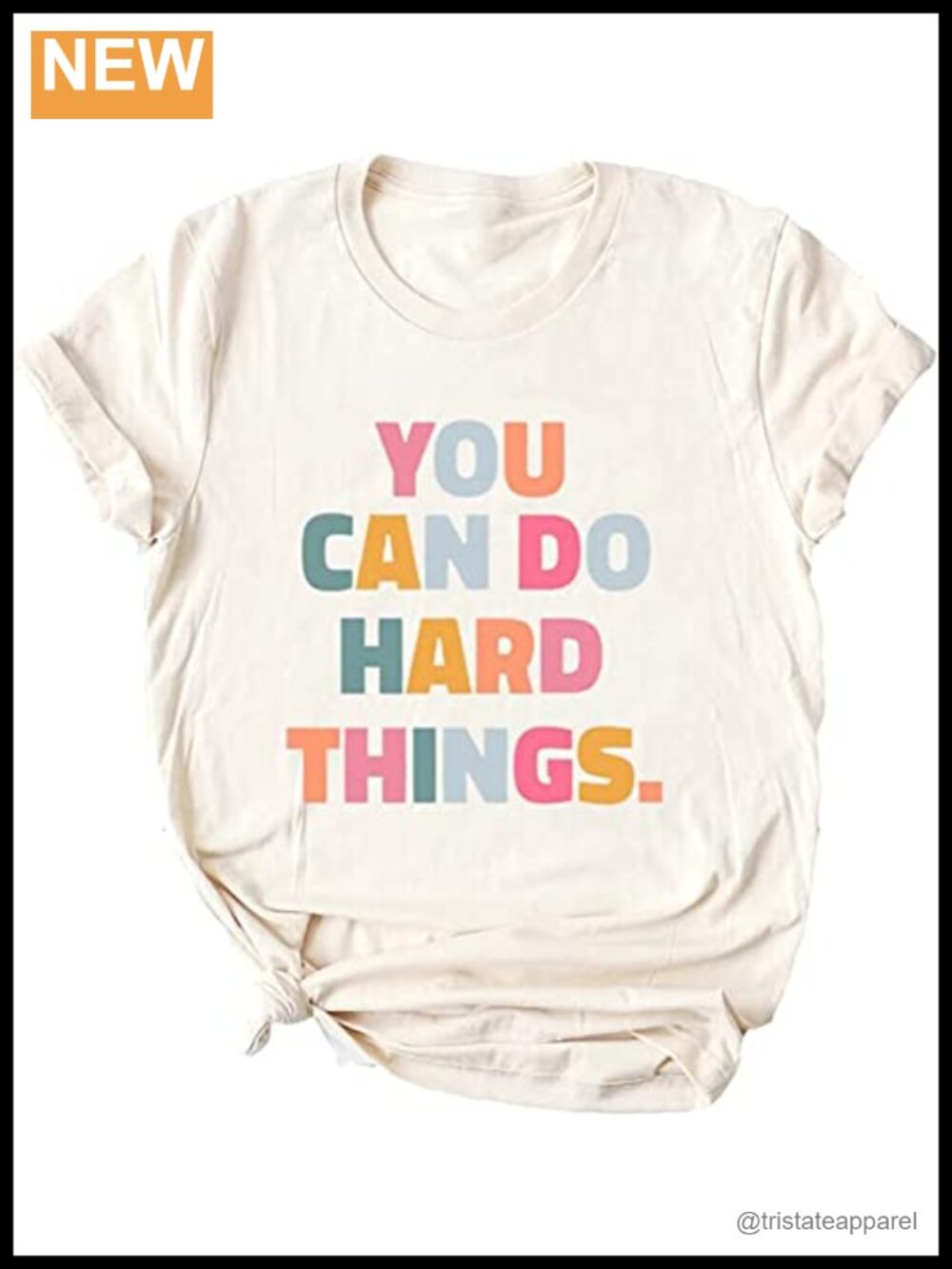You Can Do Hard Things Graphic T Shirt Teacher Womens Combed Cotton Tee Crew